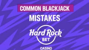 common blackjack mistakes